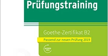 Pr Fungstraining Daf Goethe Zertifikat B