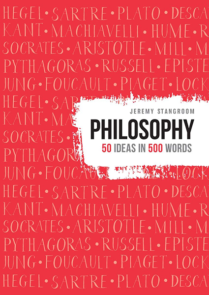 Philosophy: 50 ideas in 500 words