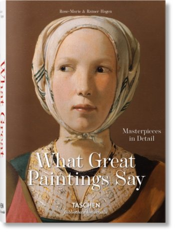 What Paintings Say : 100 Masterpieces in Detail, BU