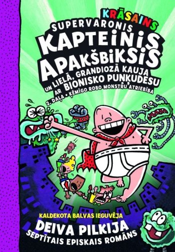 Supervaronis Kapteinis Apakšbiksis ( krāsains) un lielā, grandiozā kauja ar Bionisko puņķudesu