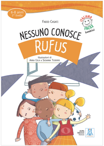 Nessuno conosce Rufus (2 L, 6-8 anni)