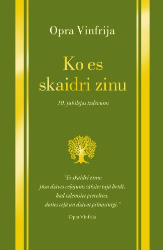 Ko es skaidri zinu. 10. jubilejas izdevums