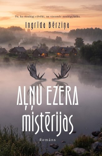 Aļņu ezera mistērijas