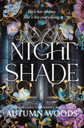 Nightshade : #1 Sorrowsong University duology