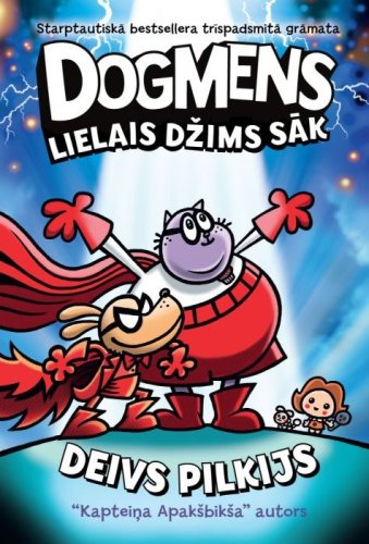 Dogmens 13. Lielais Džims sāk