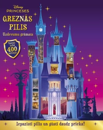 Princeses. Greznās pilis. uzdevumu grāmata. Vairak nekā 400 uzlīmju