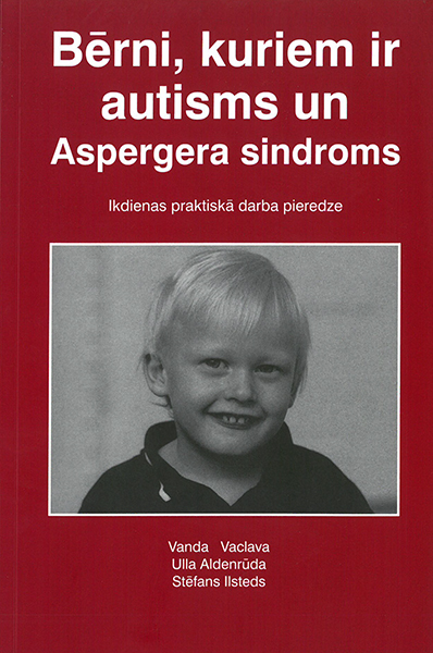 Bērni, kuriem ir autisms un Aspergera sindroms