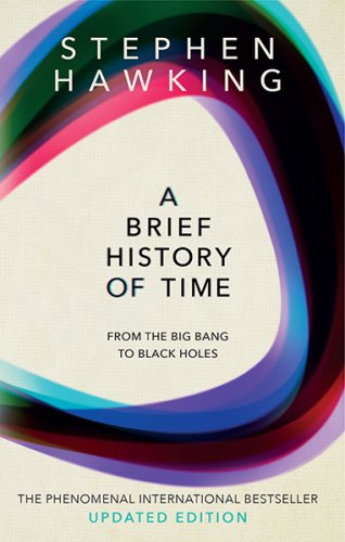 Brief History Of Time : From Big Bang To Black Holes, A