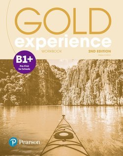Gold Experience (2nd Edition) B1+ Pre-First for Schools Workbook