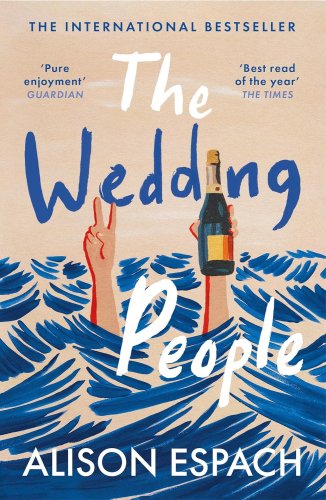 The Wedding People : The hilarious and moving million-copy bestseller