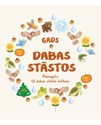 Gads dabas stāstos. Aizraujošā 12 dabas stāstu krātuve
