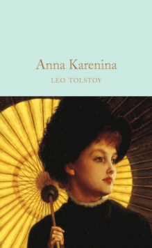 Anna Karenina (Macmillan Collector's Library)