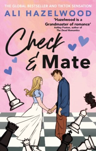 Check & Mate : From the bestselling author of The Love Hypothesis