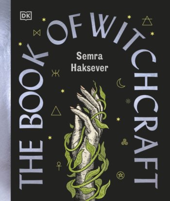 The Book of Witchcraft : The Complete Guide