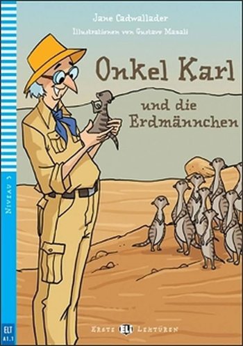 Onkel Karl und die Erdmannchen (A1.1)