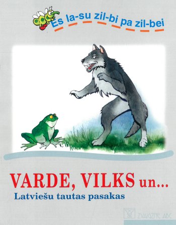 Varde, vilks un... Latviešu tautas pasaka