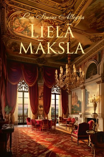 Lielā māksla