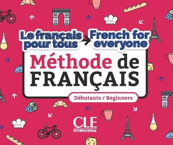 Le francais pour tous / French for everyone. Methode de francais (A1/A2) Livre + Audio