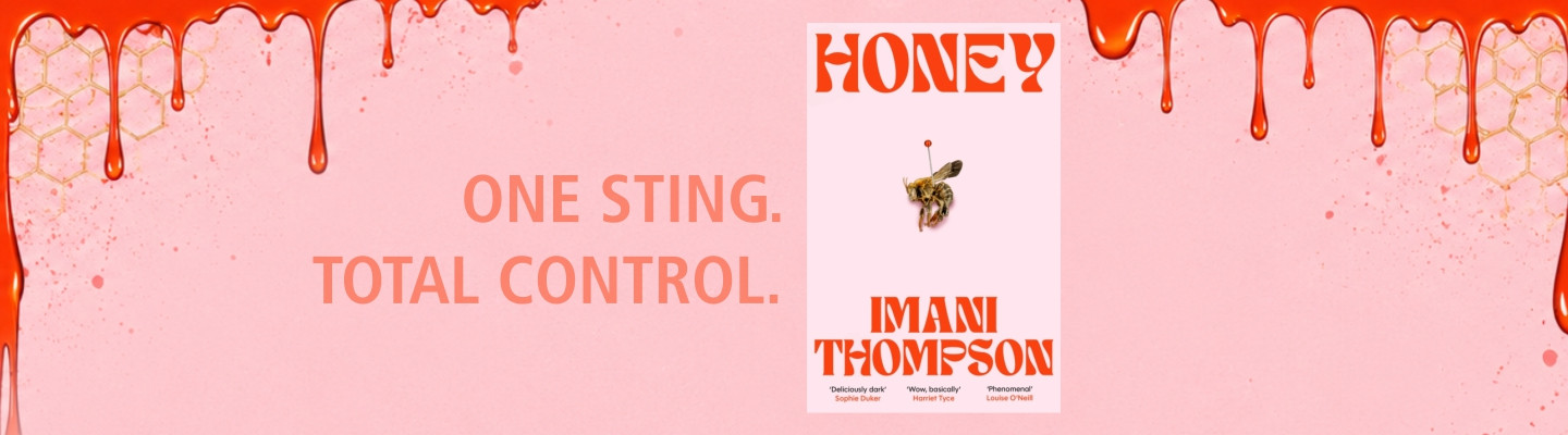 Imani Thompson, HONEY