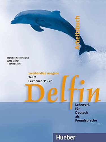 Delfin Arbeitsbuch Teil 2 Lektionen 11–20