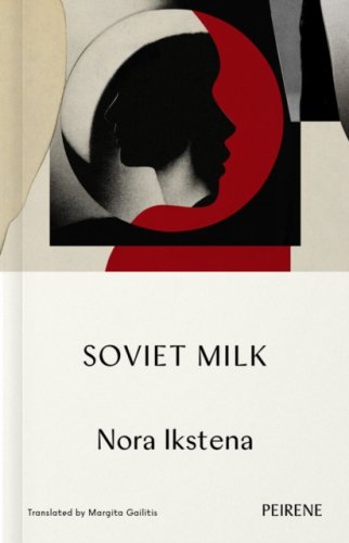 Soviet Milk - the literary bestseller that took the Baltics by storm