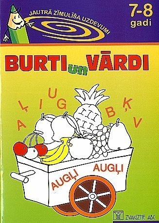 Burti un vārdi 7-8 gadi