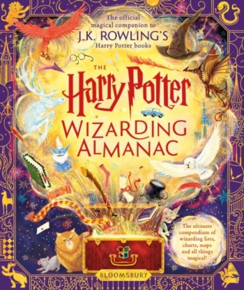 The Harry Potter Wizarding Almanac: The official magical companion to J.K. Rowling's Harry Potter