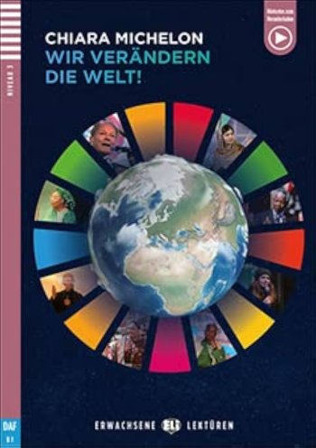 Wir verändern die Welt! (B1)