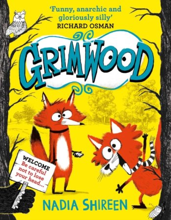 Grimwood : Laugh your head off with the funniest series you'll read this year!