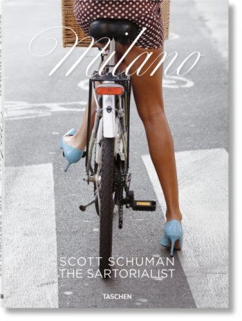 Scott Schuman : The Sartorialist MILANO