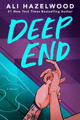 Deep End : From the bestselling author of The Love Hypothesis