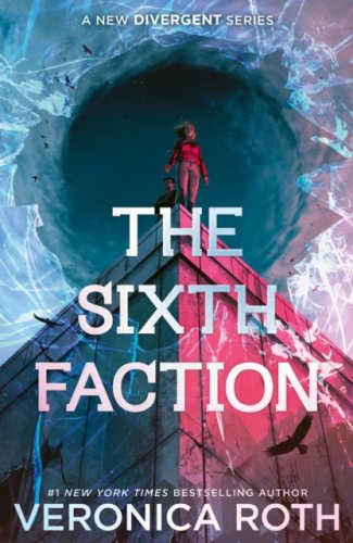 The Sixth Faction : 1