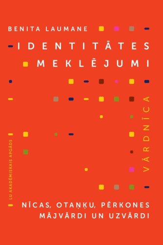 Identitātes meklējumi. Nīcas, Otaņķu, Pērkones mājvārdi un uzvārdi