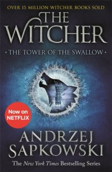 The Tower of the Swallow : Witcher 4 (#6) - Now a major Netflix show