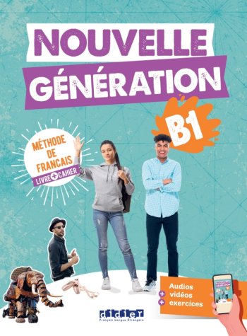 Nouvelle Generation B1 – Livre + Cahier + didierfle.app