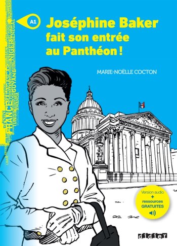 Josephine Baker fait son entree au Pantheon (A1) - Livre + MP3