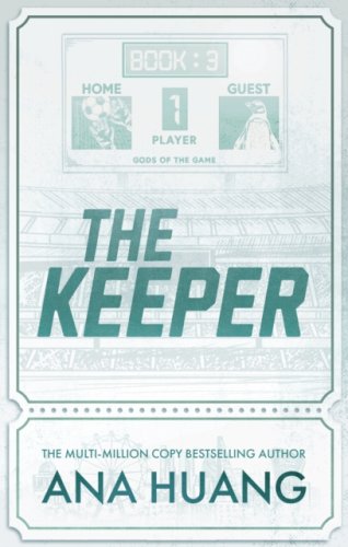 The Keeper : #3 Gods of the Game series : from the author of Twisted Love