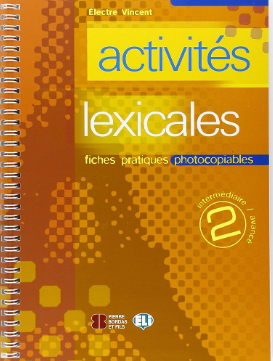 ACTIVITES LEXICALES - VOLUME 2