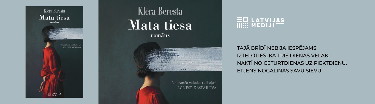 ''Mata tiesa'' Klēra Beresta