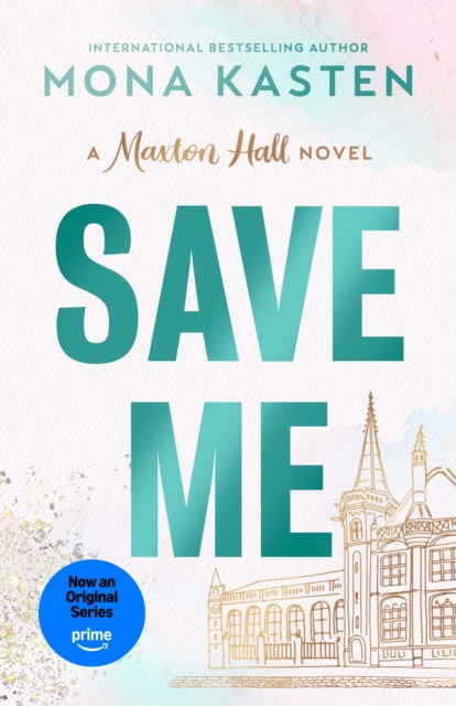 Save Me #1 Maxton Hall series