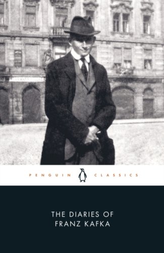 The Diaries of Franz Kafka (Penguin Classics)