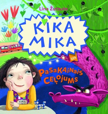 Kika Mika un pasakainais ceļojums