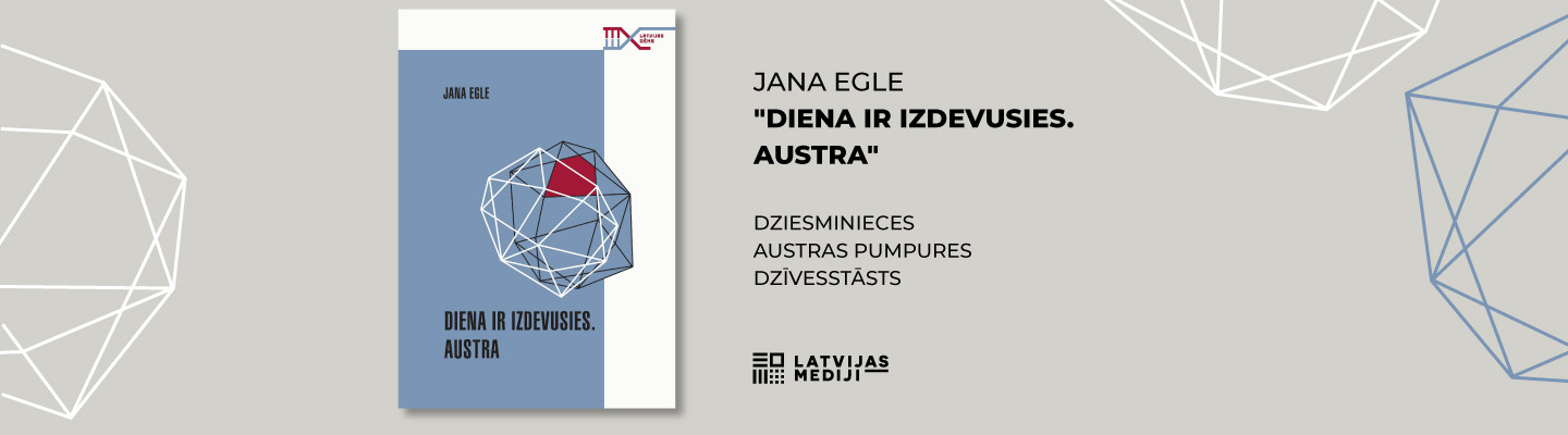 Diena ir izdevusies. Austra