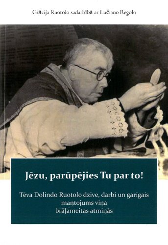 Jēzu, parūpējies Tu par to!
