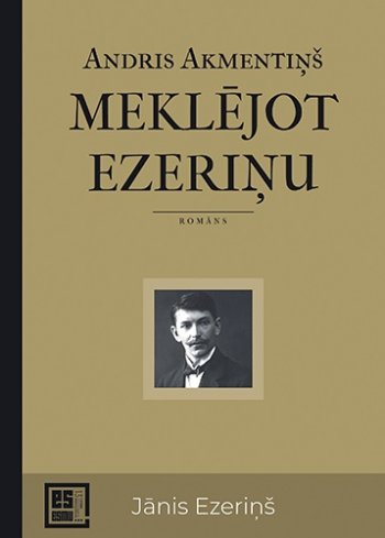 Meklējot Ezeriņu. Sērija Es esmu...