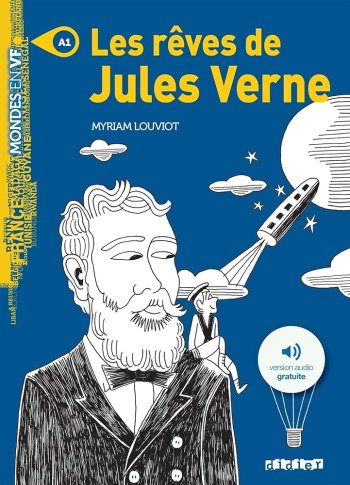 Les reves de Jules Verne (A1) – Livre + audios