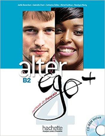 Alter Ego plus 4 Livre de l'eleve plus CD-ROM B2