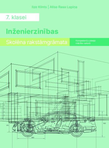 Inženierzinības 7. klasei Skolēna rakstāmgrāmata