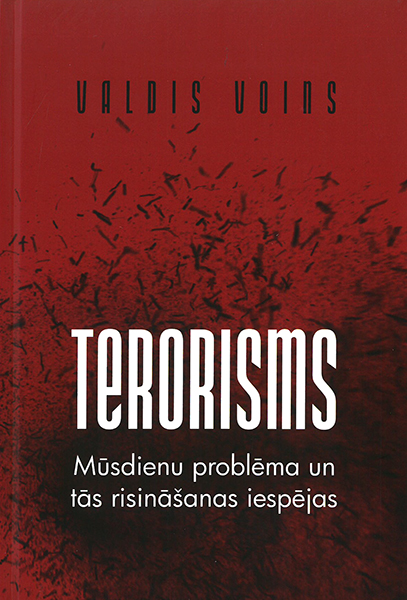 Terorisms Mūsdienu problēma un tās risināšanas iespējas