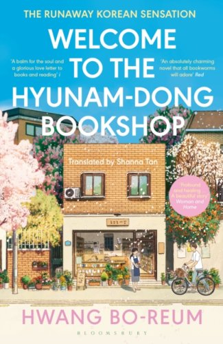 Welcome to the Hyunam-dong Bookshop : The heart-warming Korean sensation